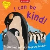 I Can Be Kind!