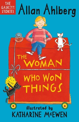 The Woman Who Won Things: A brilliantly funny early reader from the legendary author of FUNNYBONES and EACH PEACH PEAR PLUM