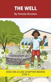 The Well Chapter Book: Decodable Chapter Book Series for Students Learning to Read. For Beginning Readers and Students with Dyslexia. (Step 2-Floss Rule-Double f, l, s, z)