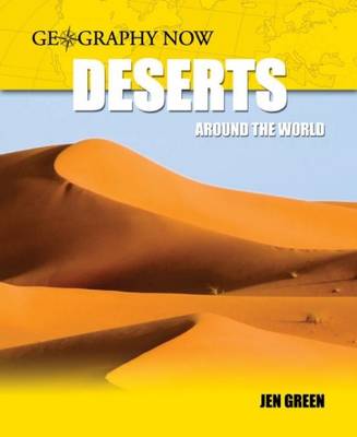 Geography Now: Deserts Around The World (inc Polar)