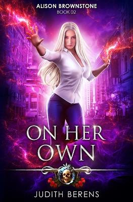 On Her Own: Alison Brownstone Book 2