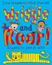 Wriggle and Roar!