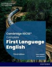 Cambridge IGCSE Complete First Language English: Student Book: Third Edition