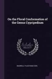 On the Floral Conformation of the Genus Cypripedium
