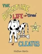 The Adventure & Life -n- "Times" of Cleatus