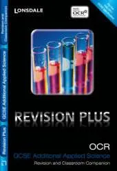 OCR Additional Applied Science: Revision and Classroom Companion