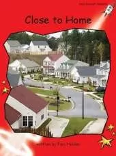 Red Rocket Readers: Early Level 1 Non-Fiction Set A: Close to Home (Reading Level 4/F&P Level B)