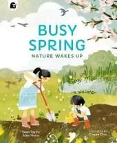 Busy Spring: Nature Wakes Up
