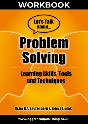 Problem Solving Workbook: Learning skils, tools and techniques for developing positive mental health skills