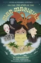 On the Island of the Mad Magician: An interactive tale from the Realm of Goblin