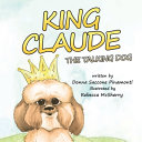 King Claude the Talking Dog