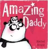 Amazing Daddy: The perfect gift for Father's Day and beyond, from the bestselling author of The Lion Inside