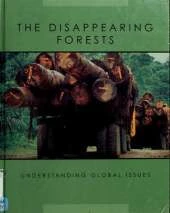 The Disappearing Forests
