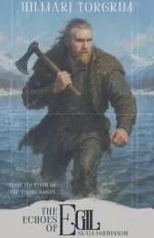 The Echoes of Egil Skallagrimsson