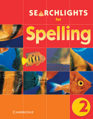 Searchlights for Spelling Year 2 Pupil's Book