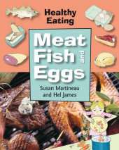Healthy Eating: Meat and Fish