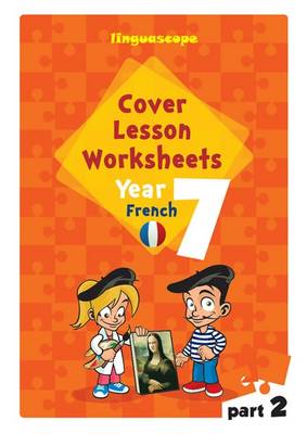 Cover Lesson Worksheets - Year 7 French