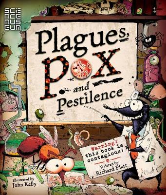 Plagues Pox and Pestilence