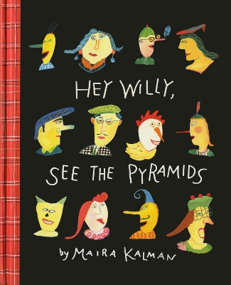 Hey Willy, See The Pyramids