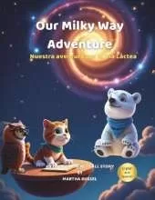 Our Milky Way Adventure