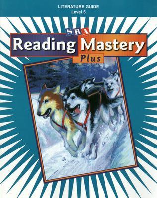Reading Mastery Plus Grade 5, Literature Guide
