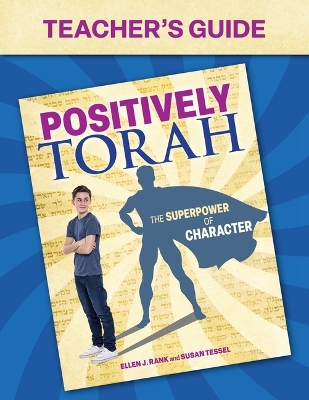 Positively Torah Teacher's Guide