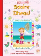 Saoire Dheas!