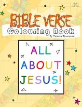 Bible Verse Colouring Book: All About Jesus