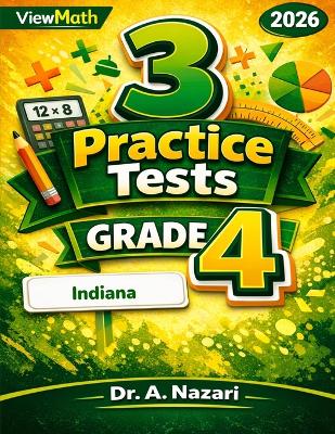 3 Indiana ILEARN Grade 4 Math Practice Tests: Full-Length Test Prep with Detailed Answer Explanations