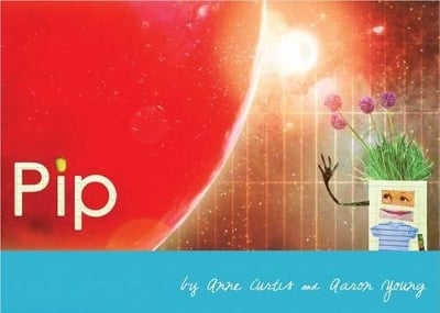 Pip: Picture Book