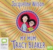 My Mum, Tracy Beaker