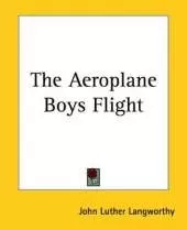 The Aeroplane Boys Flight