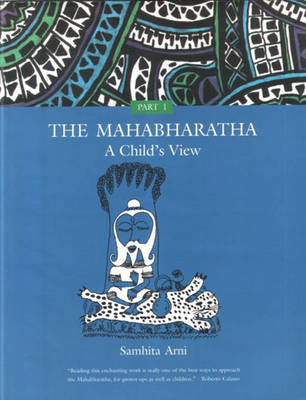 The Mahabharatha: A Child's View