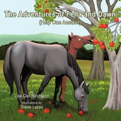 The Adventures of Fella and Dawn: Help One Another