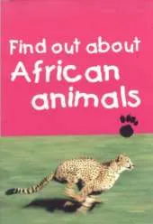 Find Out About African Animals