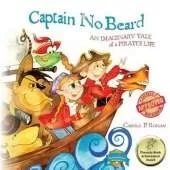 Captain No Beard: An Imaginary Tale of a Pirate's Life - A Captain No Beard Story