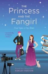 The Princess and the Fangirl