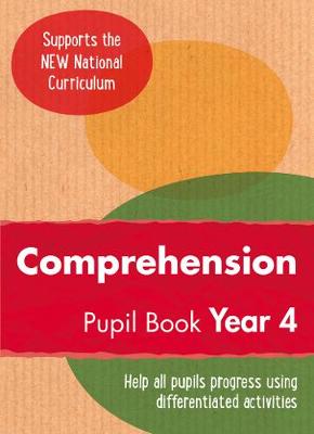 Year 4 Comprehension Pupil Book: English KS2