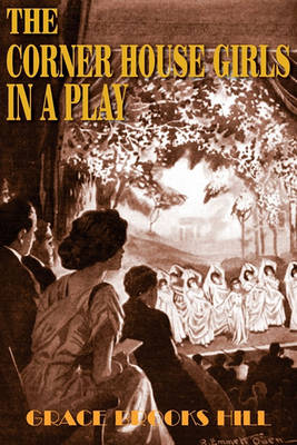 The Corner House Girls in a Play