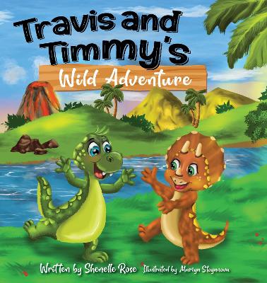 Travis and Timmy's Wild Adventure