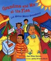 Grandma and Me at the Flea/Los Meros Meros Remateros