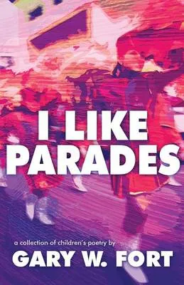 I Like Parades