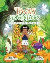 TIWA'S ADVENTURES: The Magical Garden
