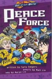 PEACE FORCE (GRAPHIC NOVEL)