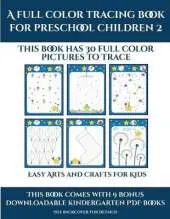 Cute Crafts for Kids (A full color tracing book for preschool children 2): This book has 30 full color pictures for kindergarten children to trace