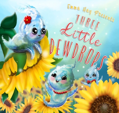 Three Little Dewdrops