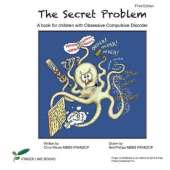 The Secret Problem: A book for children with Obsessive Compulsive Disorder