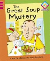 Reading Corner Phonics: The Great Soup Mystery