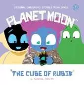 Planet Moon: The Cube of Rubiik