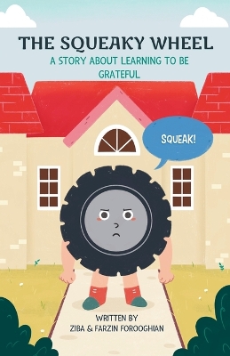 The Squeaky Wheel